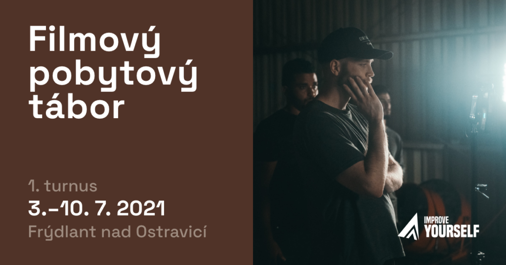Filmový, pobytový tábor 2021 – 1.turnus (3. – 10.7. 2021)