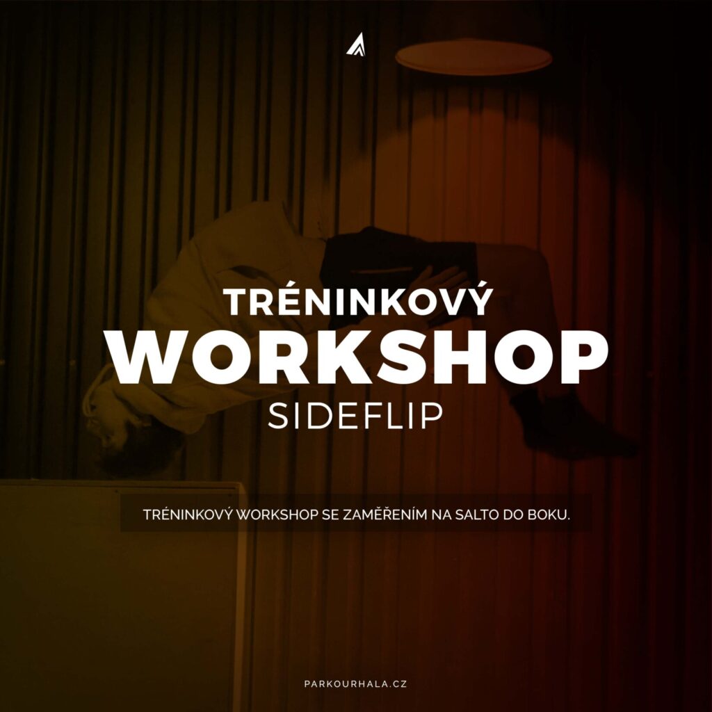 Tréninkový workshop – Sideflip (13.8. 2022 od 11:00)