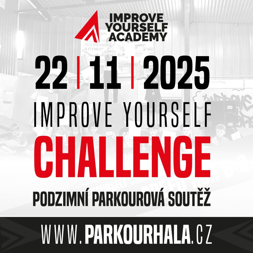 IMPROVE YOURSELF CHALLENGE – podzimní parkourová soutěž